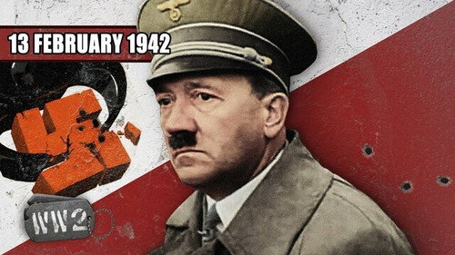 World War Two Season 4 Episode 7 - Week 129- German Army Surrounded: You Did Nazi That Coming! - WW2 - February 13, 1942