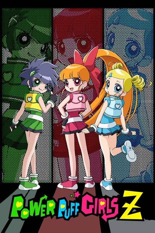 Powerpuff Girls Z poster