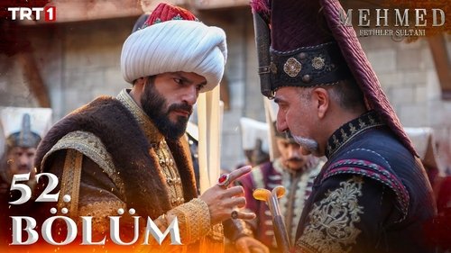 Mehmed: Sultan of Conquests Season 3 Episode 3 - 52. Bölüm