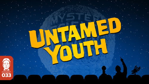 undefined Season 1 Episode 12 - Untamed Youth