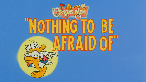 Nothing to Be Afraid of still