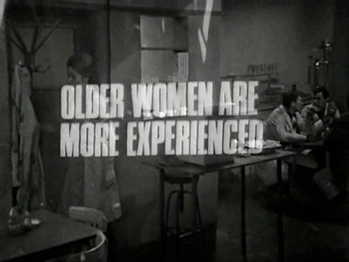 Older Women Are More Experienced still