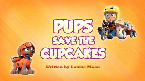 PAW Patrol Season 7 Episode 14 - Pups Save the Cupcakes