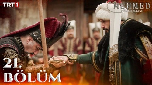 Mehmed: Sultan of Conquests Season 2 Episode 6 - 21. Bölüm