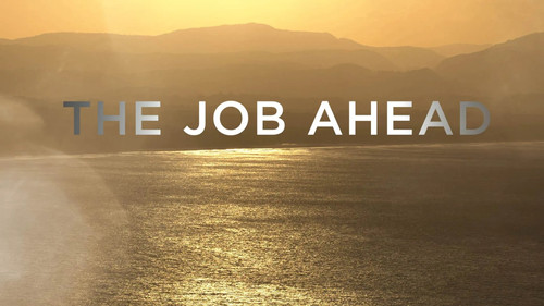 The Job Ahead still