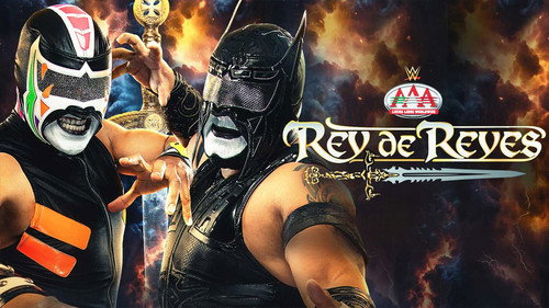 WWE Lucha Libre AAA Season 1 Episode 11 - Rey de Reyes | March 28, 2026