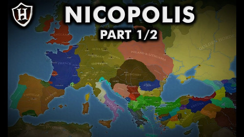 HistoryMarche Season 3 Episode 24 - Battle of Nicopolis, 1396 AD ⚔️ Part 1 of 2 ⚔️ The Crusade Beckons