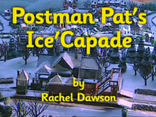 Postman Pat's Ice'Capade still