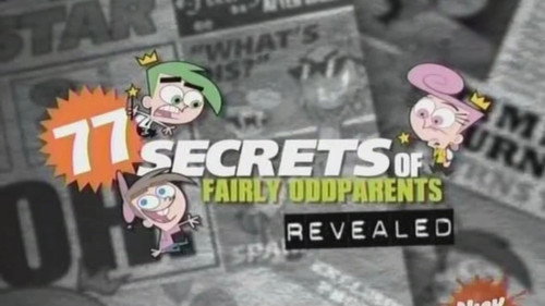 77 Secrets of the Fairly OddParents Revealed still