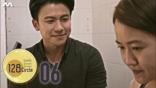 128 Circle Season 1 Episode 6 - I'm Looking For My Father