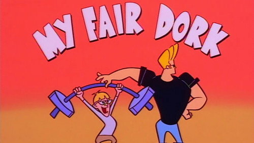 Johnny Bravo Season 1 Episode 13 - My Fair Dork