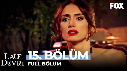 Lale Devri Season 1 Episode 15 - Episode 15