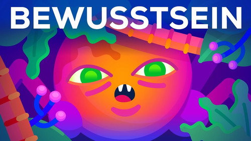 Kurzgesagt - In a Nutshell Season 7 Episode 4 - The Origin of Consciousness — How Unaware Things Became Aware
