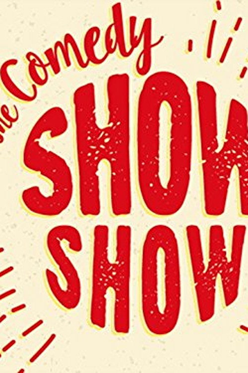 The Comedy Show Show poster
