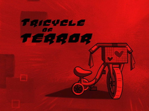 The Grim Adventures of Billy and Mandy Season 3 Episode 2 - Tricycle of Terror