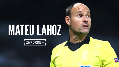 Informe+ Season 1 Episode 16 - Mateu Lahoz, detrás del árbitro