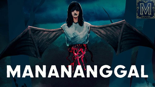 Monstrum Season 1 Episode 18 - Manananggal: A Flying, Disembodied, Blood Sucking Nightmare