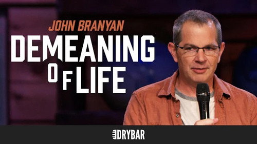 John Branyan: Demeaning of Life still