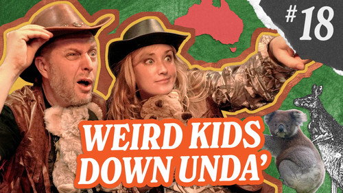Weird Kids Season 1 Episode 18 - The Weird Kids Down Under