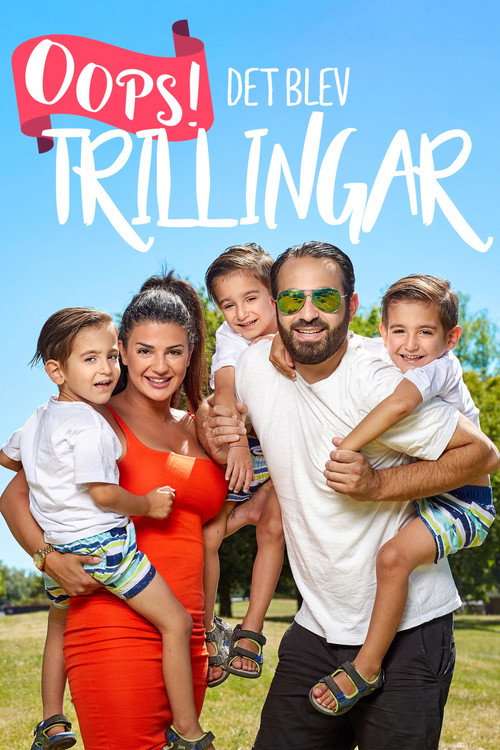 Oops det blev trillingar poster