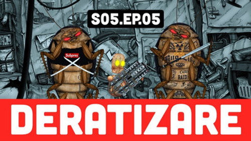 RObotzi Season 5 Episode 5 - Deratizare