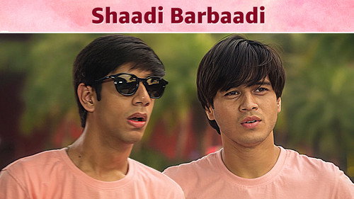 Dillogical Season 1 Episode 7 - Shaadi... Barbaadi
