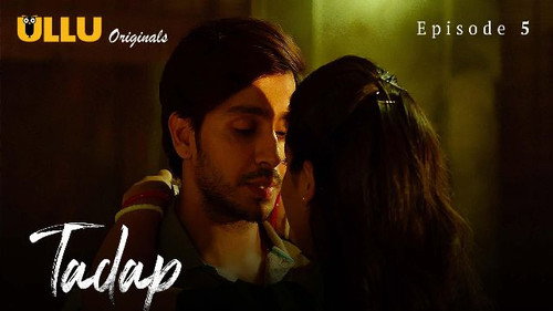 Tadap Season 1 Episode 5 - Episode 05