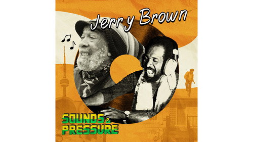 Sounds & Pressure: Reggae in a Foreign Land Season 1 Episode 5 - Jerry Brown’s Summer Records