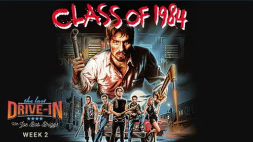 The Last Drive-in with Joe Bob Briggs Season 3 Episode 4 - Class of 1984