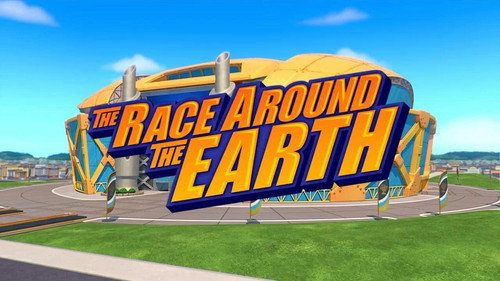 Blaze and the Monster Machines Season 5 Episode 17 - The Race Around the Earth
