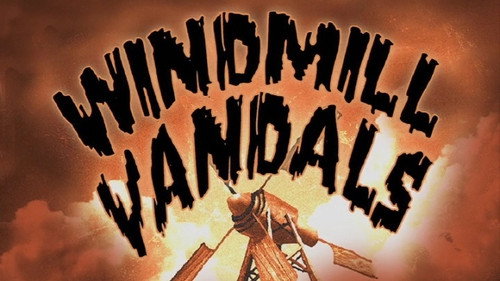 undefined Season 4 Episode 6 - Windmill Vandals