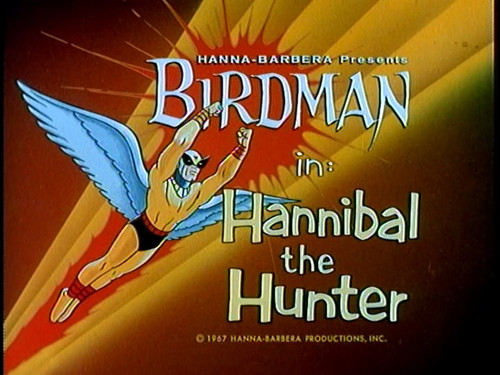 Birdman and the Galaxy Trio Season 1 Episode 31 - Hannibal the Hunter