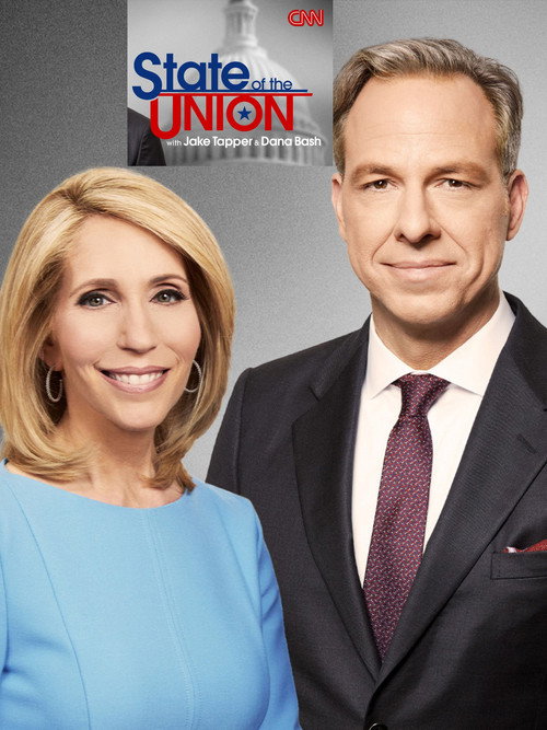 State of the Union With Jake Tapper and Dana Bash poster