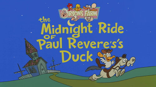 Midnight Ride of Paul Revere's Duck still