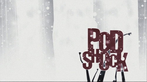 Podshock still