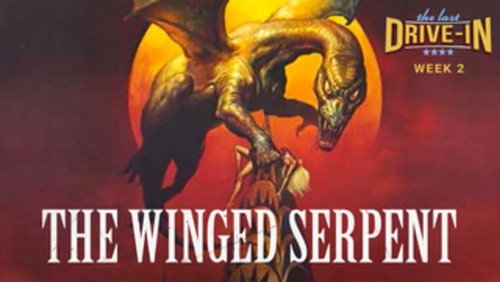 The Last Drive-in with Joe Bob Briggs Season 1 Episode 3 - Q: The Winged Serpent