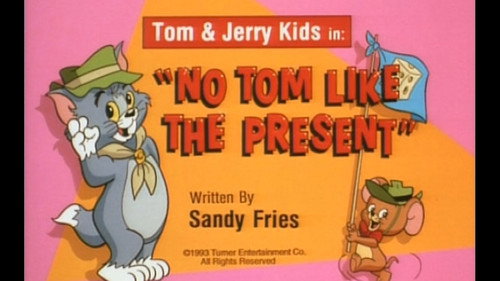 No Tom Like the Present still