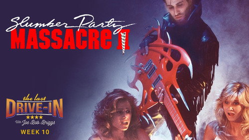 The Last Drive-in with Joe Bob Briggs Season 2 Episode 19 - Slumber Party Massacre II