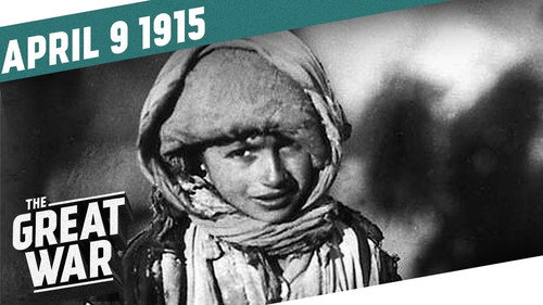 The Great War Season 2 Episode 15 - The Armenian Genocide - Week 37