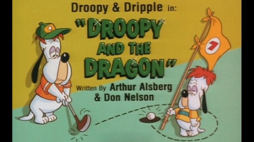 Droopy and the Dragon still