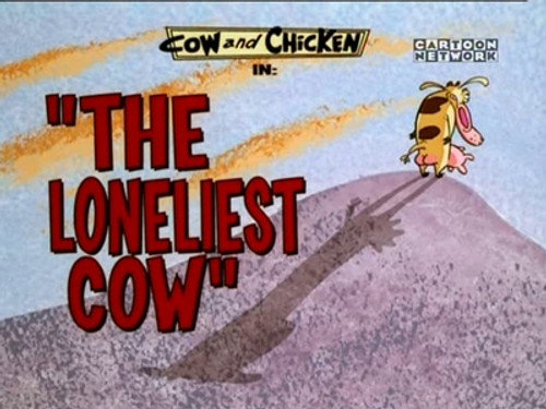 The Loneliest Cow still