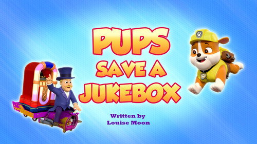 Pups Save a Jukebox still