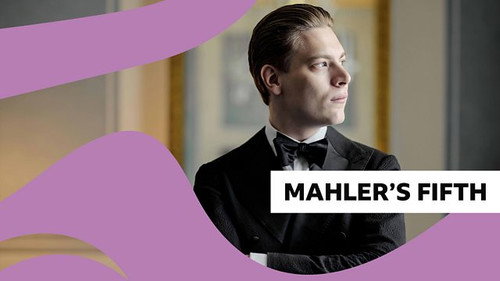 BBC Proms Season 79 Episode 13 - Mahler’s Fifth at the Proms