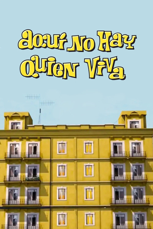 Aquí no hay quien viva poster