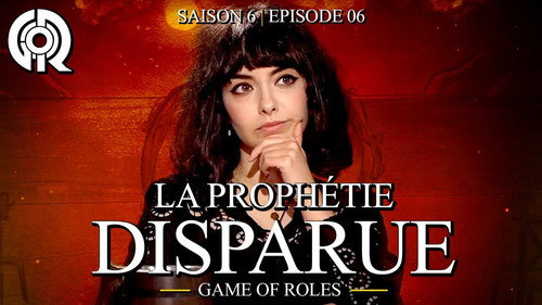 Game of Roles Season 6 Episode 6 - Episode 6
