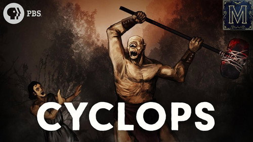 Monstrum Season 1 Episode 16 - Cyclops: The Origin Story of this Terrifying One-Eyed Giant