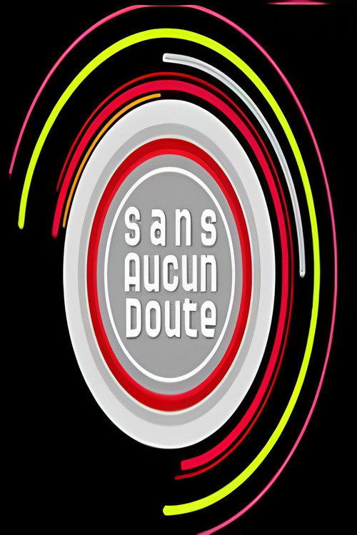 Sans aucun doute poster