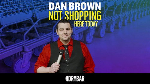 Dry Bar Comedy Season 6 Episode 19 - Dan Brown: Not Shopping Here today