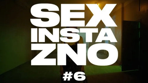 Sex, Insta & ZNO Season 1 Episode 6 - Episode 6