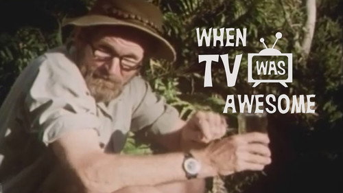 When TV Was Awesome Season 1 Episode 4 - Harry Butler Gone Wild: Food